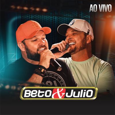 Por um Minuto / Por um Gole a Mais / Vida Vazia (Ao Vivo) By Beto e Julio's cover