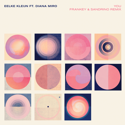 You (Frankey & Sandrino Remix) By Eelke Kleijn, Diana Miro's cover