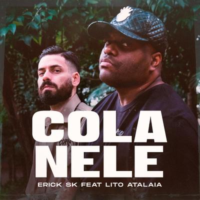 Cola Nele By Erick Sk, Lito Atalaia's cover