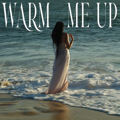 Warm Me Up By Carla Kerridge's cover