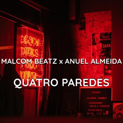 Quatro Paredes By Malcom Beatz, Anuel Almeida's cover