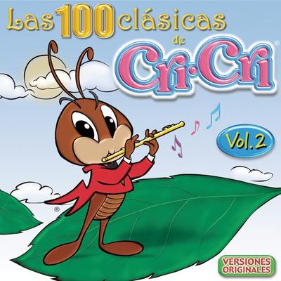 Las 100 Clásicas de Cri Cri, Vol. 2's cover