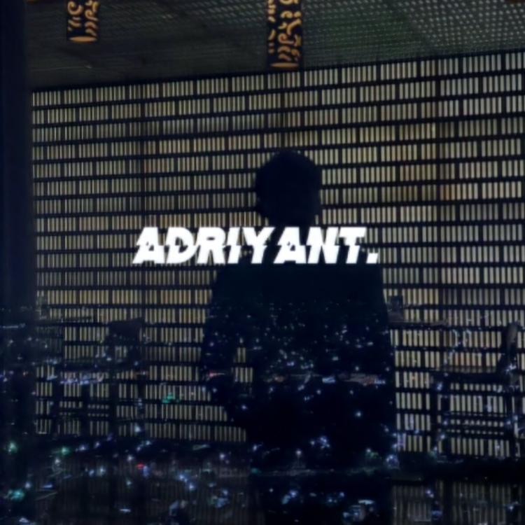 Adriyant.'s avatar image