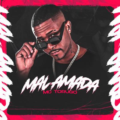 Mal Amada By MC Torugo's cover