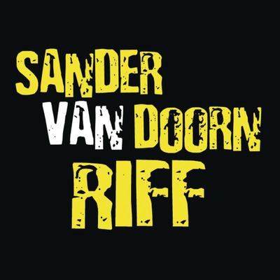 Riff (Radio Edit) By Sander van Doorn's cover