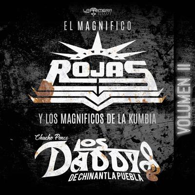 El Magnifico Rojas y los Magnificos de la Kumbia Vol. 2's cover