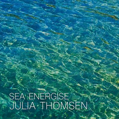 Sea Energise By Julia Thomsen's cover