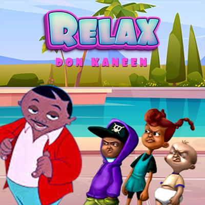 Relax By Don Kaneen's cover