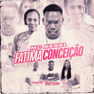 Fátima Conceição By MC Kekel's cover