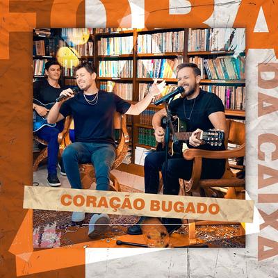 Coração Bugado By Renato e Rennan's cover