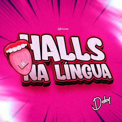 HALLS NA LINGUA By DELEY's cover