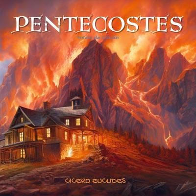 Pentecostes - Fundo De Oração By Cicero Euclides's cover