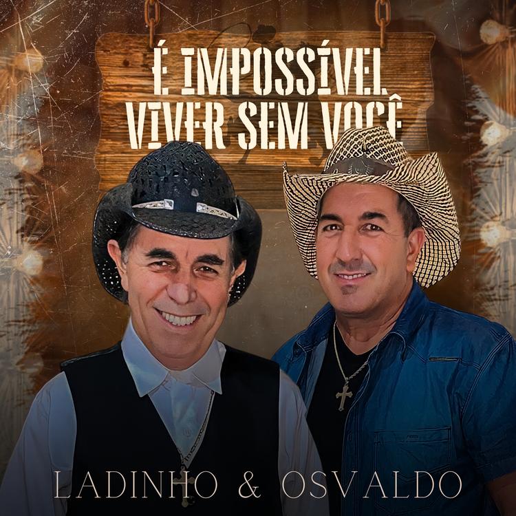 Ladinho & Osvaldo's avatar image