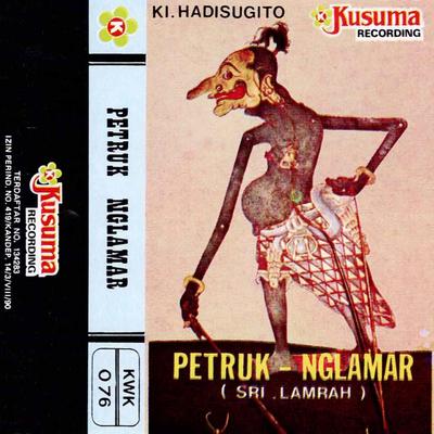 Wayang Kulit Ki Hadi Sugito Lakon Petruk Nglamar (Sri Lamrah) 1A's cover