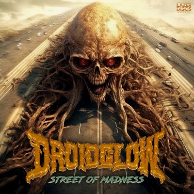 Street Of Madness By DROIDGLOW's cover