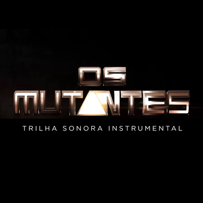 Mutantes By Daniel Figueiredo's cover