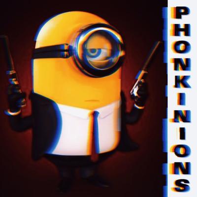 PHONKINIONS's cover