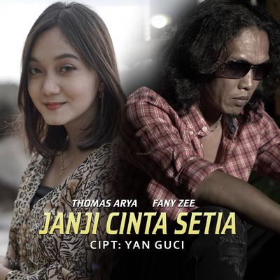 Janji Cinta Setia By Thomas Arya, Fany Zee's cover