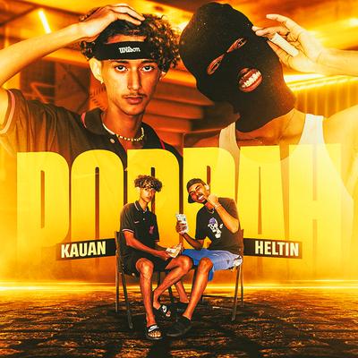 Podpah By Heltin, Kauan's cover