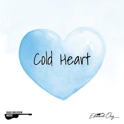 Cold Heart (Acoustic Instrumental) By Edward Ong, Guus Dielissen's cover