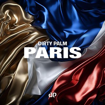 Paris By Dirty Palm's cover