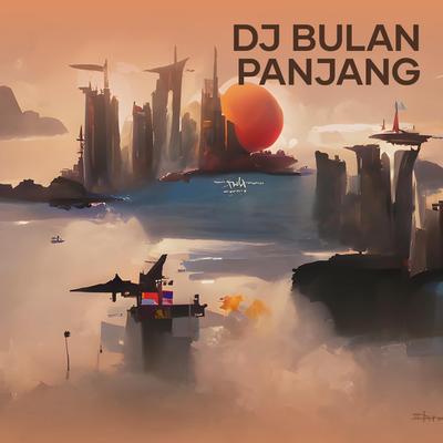 Dj Bulan Panjang's cover