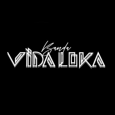 Hoje Vivo Melhor By Banda Vida Loka's cover