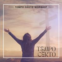 Tempo Certo Worship's avatar cover