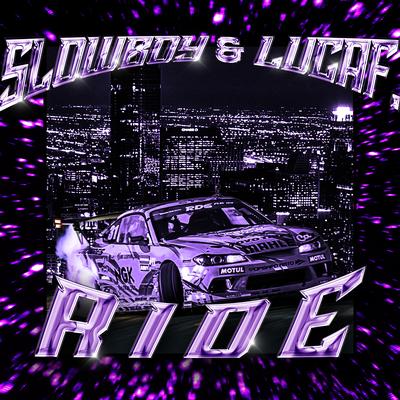 RIDE By Slowboy, lucaf.'s cover