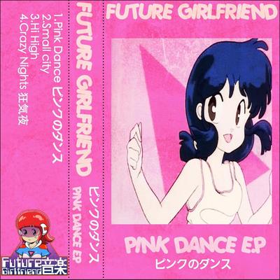 Pink Dance By Future Girlfriend Music's cover