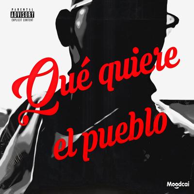 Qué Quiere el Pueblo's cover