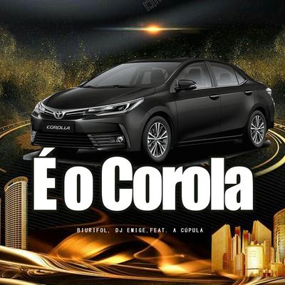 É o Corola's cover