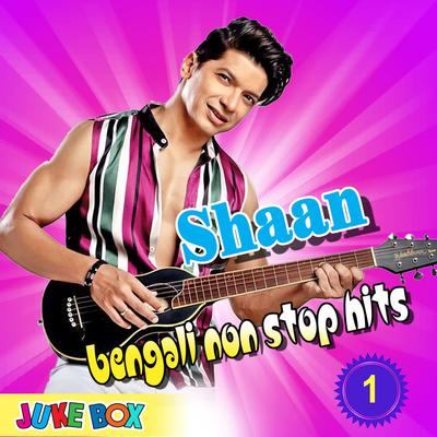 Shaan Bengali Non Stop Hits Part 1's cover