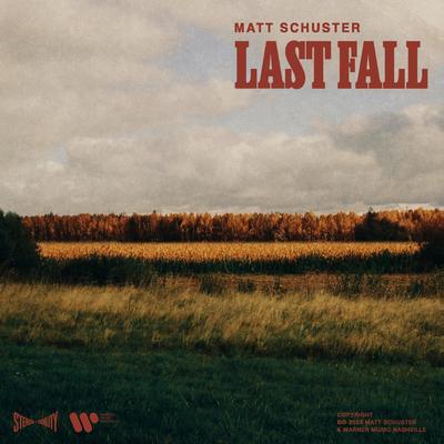 Last Fall By Matt Schuster's cover