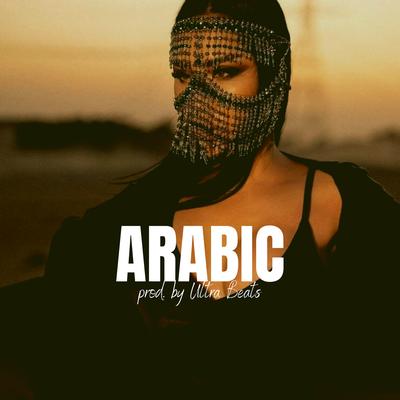 Arabic (Instrumental) By Ultra Beats's cover