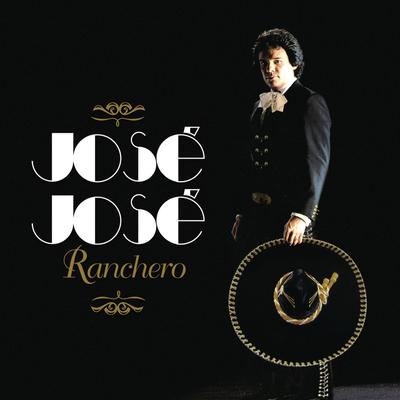 El Triste (Versión Ranchero) By José José's cover