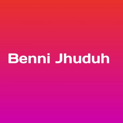 Benni Jhuduh's cover