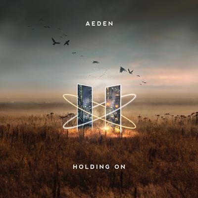 Holding On By Aeden's cover