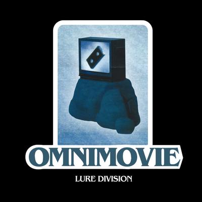 Omnimovie By Lure Division's cover