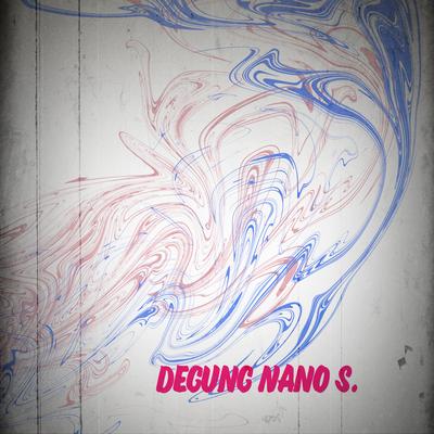 Degung Nano S.'s cover