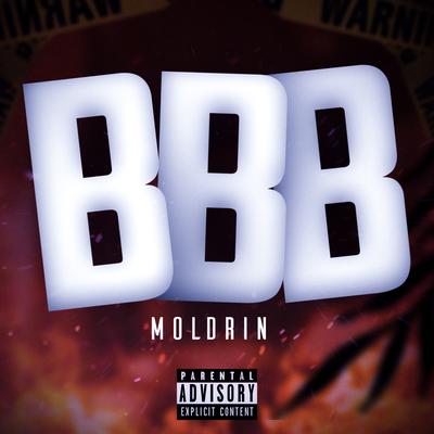 B.B.B By Moldrin's cover