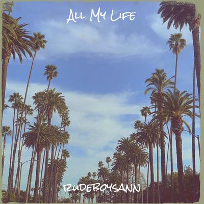All My Life's cover
