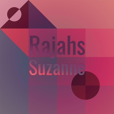 Rajahs Suzanne's cover