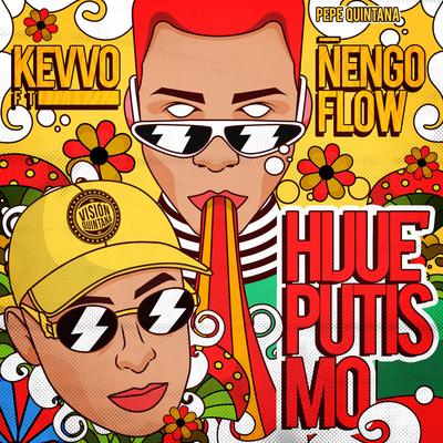 Hijueputismo (feat. Ñengo Flow) By Ñengo Flow, KEVVO's cover