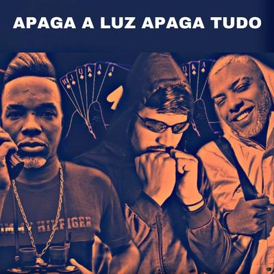 Apaga a Luz Apaga Tudo (Brega Funk)'s cover