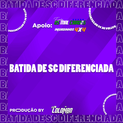 BATIDA DE SC DIFERENCIADA By DJ Colombo SC's cover