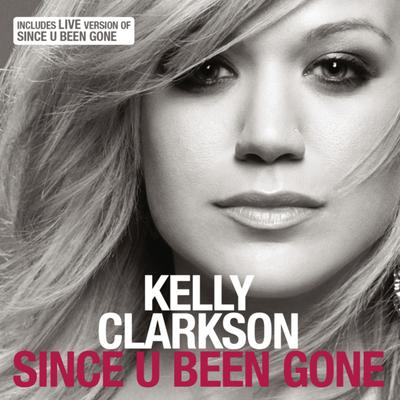 Since U Been Gone's cover