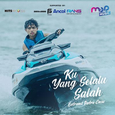 Ku Yang Selalu Salah's cover