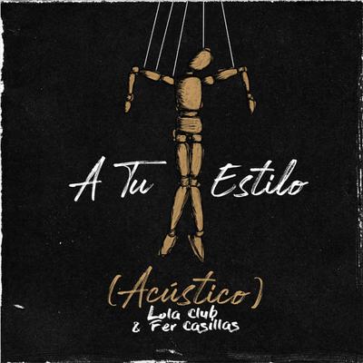 A Tu Estilo (acústico)'s cover