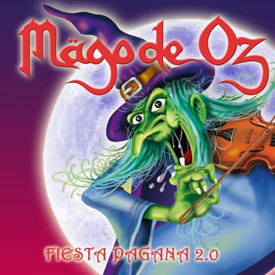 Fiesta pagana 2.0 By Mägo de Oz's cover